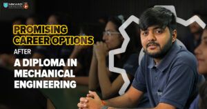 Promising Career Options After a Diploma in Mechanical Engineering